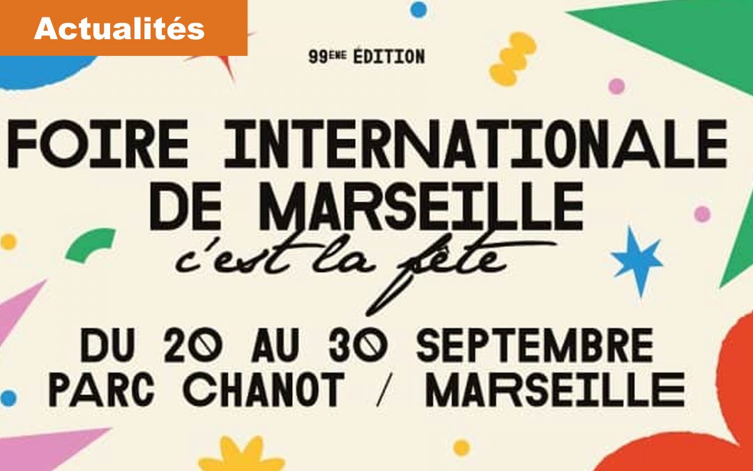 Foire de marseille 2024